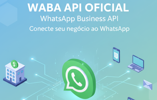 O que é WABA (API oficial do WhatsApp) e quando usar no seu negócio. - Plataforma para WhatsApp com Múltiplos Atendentes - NimoChat